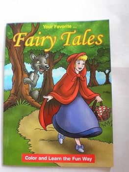 Paperback YOUR FAVORITE * FAIRY TALES * COLOR AND LEARN THE WAY Book