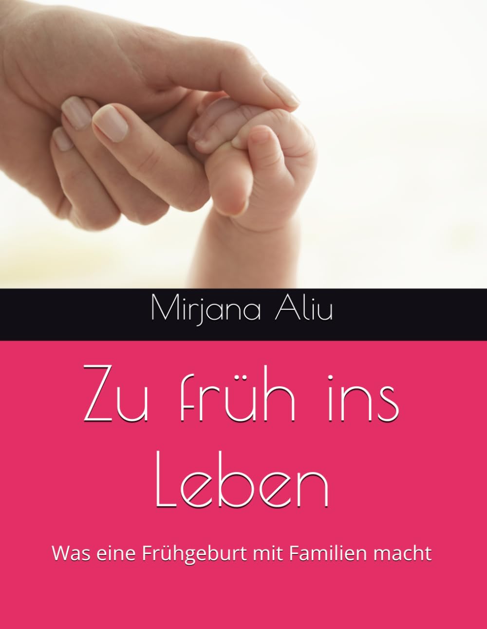 Zu früh ins Leben: Was eine Frühgeburt mit Familien macht