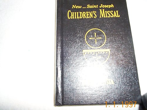 New...Saint Joseph Children's Missal B000EW9ID4 Book Cover