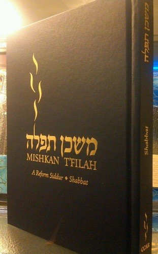 Mishkan T'filah: A Reform Siddur Shabbat: Elyse D. Frishman: Amazon.com ...