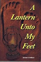 A Lantern Unto My Feet B004B3ZUAM Book Cover