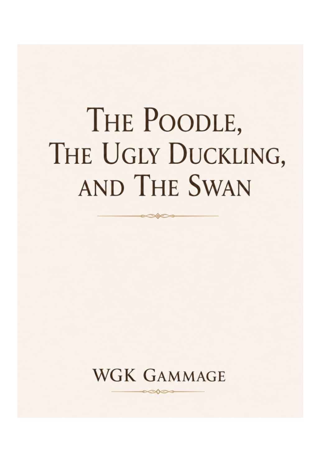 The Poodle, The Ugly Duckling, and The Swan: Journey of Healing, Boundaries, and Becoming Guided with the Swan and the Locust Flower Tree
