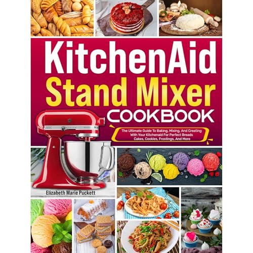 Kitchenaid Stand Mixer Cookbook Audiolibro Por Elizabeth Marie Puckett arte de portada