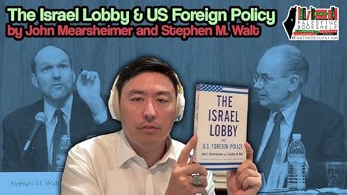 The Israel Lobby and US Foreign Policy by John J. Mearsheimer and Stephen M. Walt copertina
