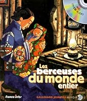 Les Berceuses Du Monde Entier 2070528723 Book Cover