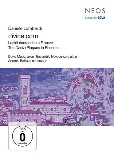 Daniele Lombardi - Lapidi Dantesche A Firenze - David Moss / Ensemble Novecento E Oltre