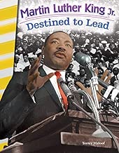 Martin Luther King Jr.: Destined to Lead (Social Studies Readers)