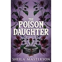The Poison Daughter