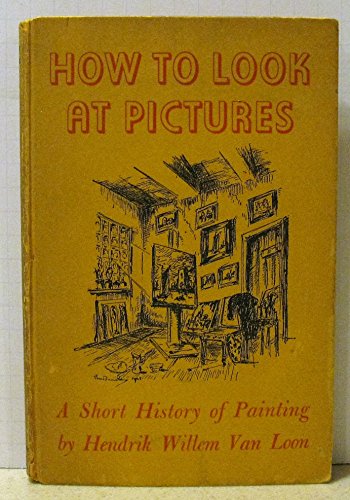How to look at Pictures B000OKT4YO Book Cover