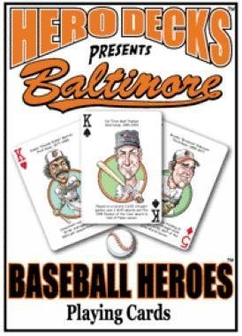 Channel CraftBaseball Heroes Playing Cards Baltimore Oriole