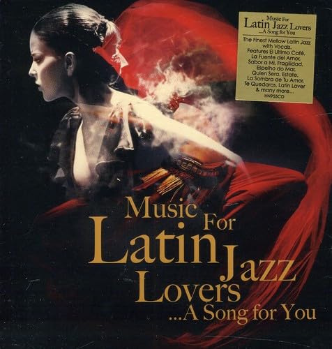 Music For Latin Jazz Lovers