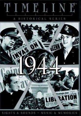 Timeline - 1944 B00005NFXY Book Cover