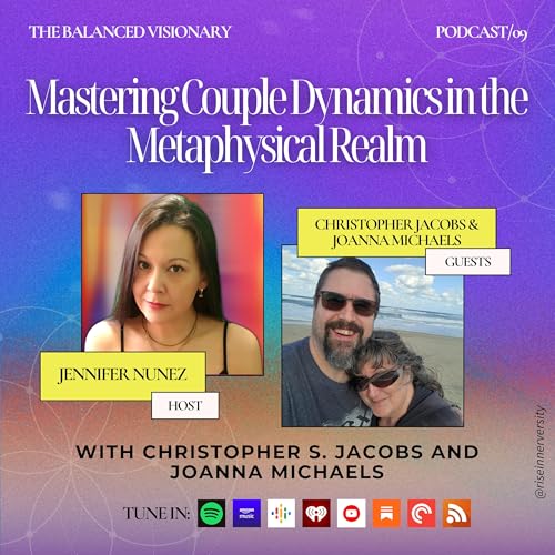 Ep 9: Mastering Couple Dynamics in the Metaphysical Realm