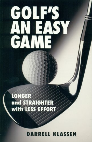 Golf's an Easy Game 0971258651 Book Cover
