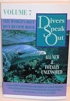 Divers Speak Out, Vol. 7, Scuba Diver's Travel Directory B000KJPPBK Book Cover