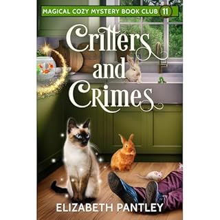 Critters and Crimes Audiolibro Por Elizabeth Pantley arte de portada