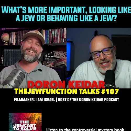 TJF Talks #107 w/Doron Keidar | The right kind of Jew