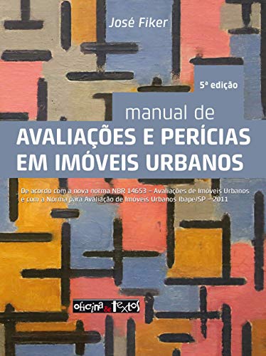 Manual de Avaliações e Perícias em Imóveis Urbanos