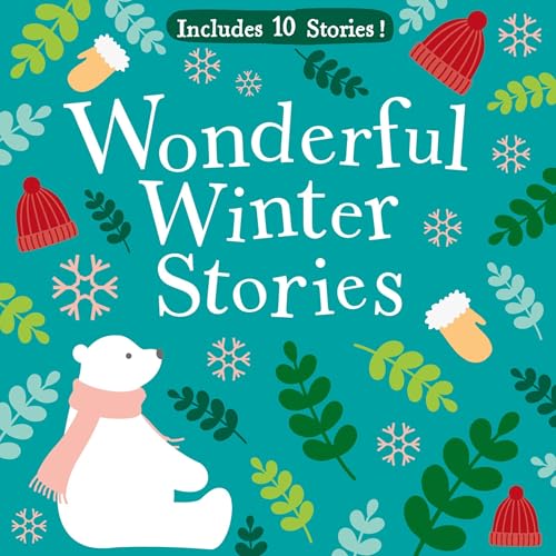 WONDERFUL WINTER STORIES Audiolibro Por Judith Kerr, Louise Greig, Nick Butterworth, Jo Lindley, Rob Biddulph, Jill Barklem, 