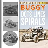 buggy motor kaufen  Buggy Dots Lines Spirals Coloring Book: A Small Motor Vehicle to Drawing Lines Art  Spiral Book for Parents, Friends, Homies or Lovers  For Birthday ... Day  Any Occasion  To Stress Relief