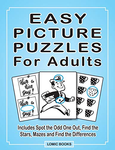 Easy Picture Puzzles For Adults: Includes Spot the Odd One Out, Find the Stars, Mazes and Find the Differences