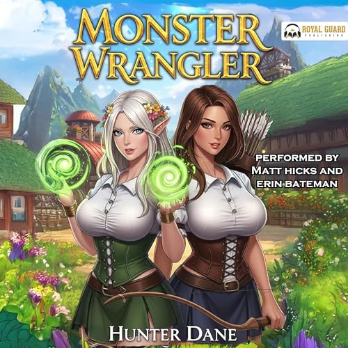 Monster Wrangler: A LitRPG Fantasy cover art