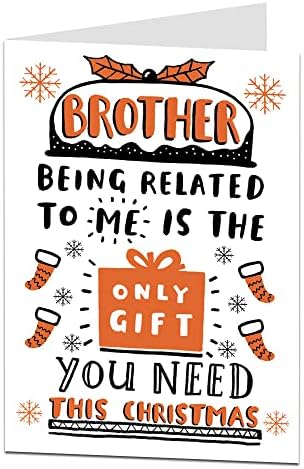 LimaLima Funny Christmas Xmas Card For Brother Being Related To Me Is