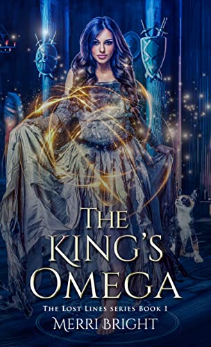 Amazon.com: The King's Omega: The Lost Lines Series Book 1 eBook : Bright,  Merri: Kindle Store