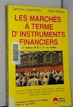 Paperback MARCHES A TERME D'INSTRUMENTS FINANCIERS [French] Book