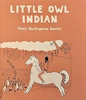 Little Owl Indian B0007F47WA Book Cover