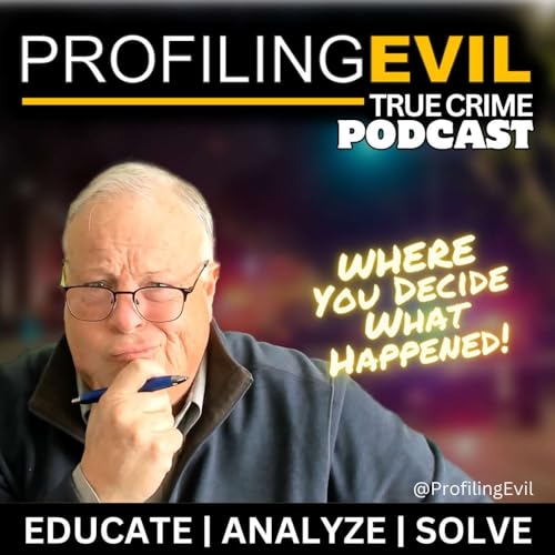 The Calm After the Kill, Is Lori Daybell's Behavior Backfiring in Court | Profiling Evil Podcast Por  arte de portada