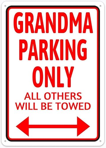 Xewazd A1820 Grandma Parking Only All Others Will Be Towed Retro 8"X12" Metal Tin Sign - Playful Wall Decor For Shop, Garage, Yard & Man Cave