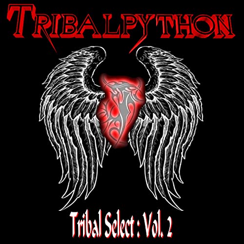 Tribal Select : Volume II de Tribalpython no Amazon Music Unlimited