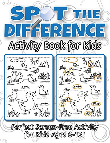 Spot the Difference Activity Book for Kids: (Ages 6-12) Spot 10 Differences in Every Spread!