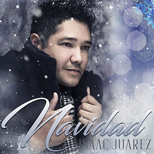 Issac Juarez Navidad de Isaac Juarez no Amazon Music Unlimited
