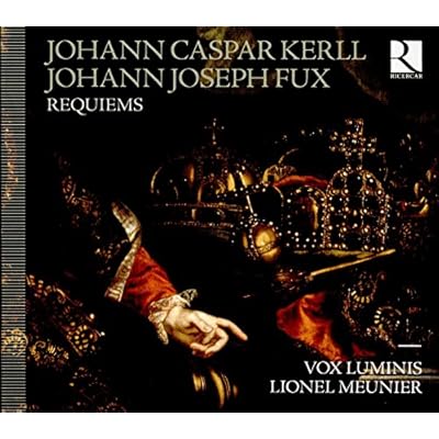 Requiems By Johann Joseph Fux & Johann Caspar Kerll