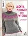 Produktbild Jacken, Pullover und Westen: Cooler Stricklook für Sie und Ihn