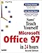 Sams Teach Yourself Microsoft Office 97 in 24 Hours (2nd Edition)