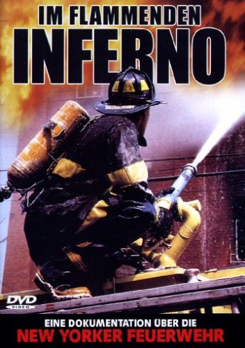 Im Flammenden Inferno - Eine Dokumentation über die New Yorker 