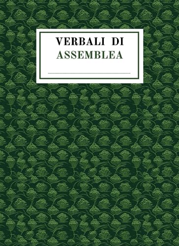 Verbali di Assemblea: Registro verbali di assemblea soci per associazioni | Libro con 120 pagine numerate, formato grande 21.59x29.69 cm