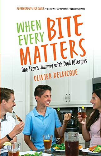Télécharger When Every Bite Matters: One Teen's Journey with Food Allergies Livre PDF Gratuit