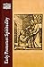 Early Protestant Spirituality (Classics of Western Spirituality (Hardcover))