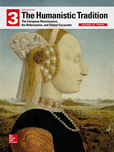 Buy The Humanistic Tradition Book 3: European Renaissance Reformation Global Encounter — BookShops.in