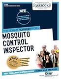 Mosquito Control Inspector: Passbooks Study Guide (Career Examination Series)