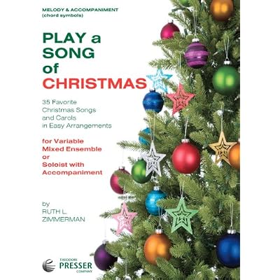 Play A Song Of Christmas - 35 Favorite Christmas Songs and Carols In Easy Arrangements