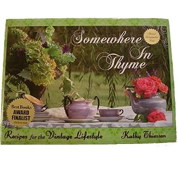 Hardcover Somewhere in Thyme ( Recipes for the Vintage Lifestyle ) Book