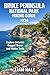 BRUCE PENINSULA NATIONAL PARK HIKING GUIDE 2026: Explore Ontarios Rugged Shores and Hidden Trails (TrailBlazer Adventure Series)