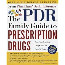 The Pdr R Family Guide to Prescription Drugs R 6th Edition