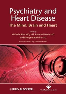Amazon.com: Psychiatry and Heart Disease: The Mind, Brain, and Heart ...