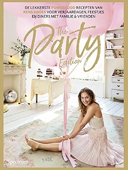 Powerfood: the party edition: de lekkerste powerfood recepten van Rens Kroes voor verjaardagen, feestjes en diners met familie & vrienden (Dutch Edition)